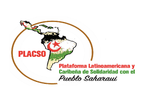 La Plataforma Latinoamericana y Caribeña en solidaridad con el Pueblo Saharaui (PLACSO) rechaza pronunciamiento del PARLACEN La Plataforma Latinoamericana y Caribeña en solidaridad con el Pueblo Saharaui (PLACSO)