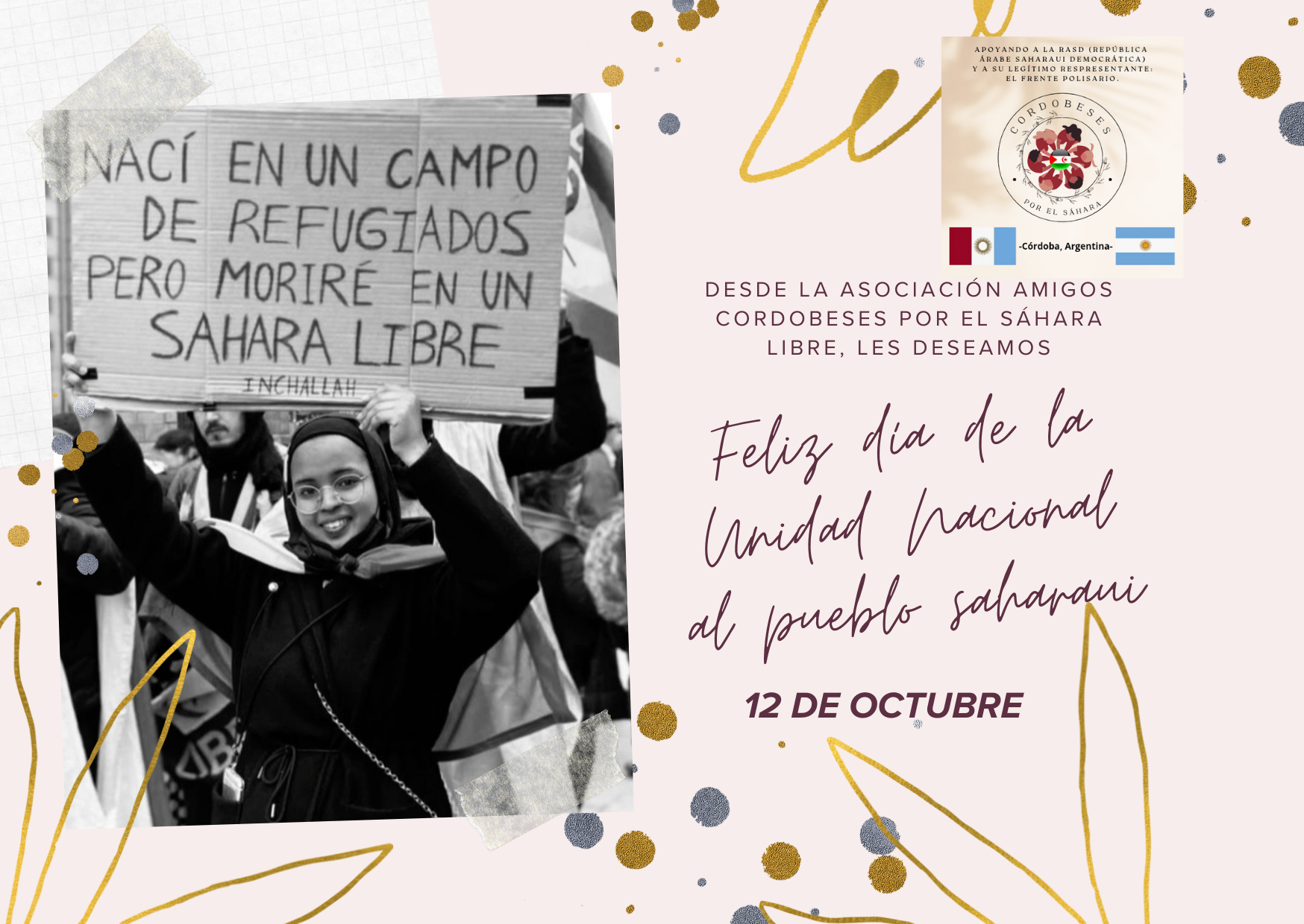 Asociación Amigos Cordobeses por el Sáhara Libre felicita al pueblo saharaui por 50° Aniversario de la Unidad Nacional 50° Aniversario de la Unidad Nacional
