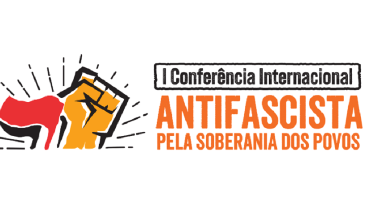 Conferencia Internacional Antifascista por la Soberanía de los Pueblos