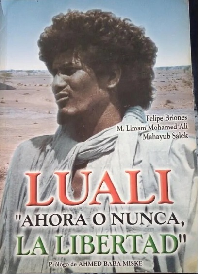 biografía  «Luali: Ahora o Nunca la Libertad ».