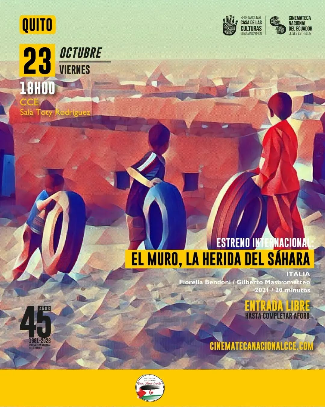 El muro, la herida del Sáhara, filme de Fiorella Bendoni y Gilberto Mastromatteo se estrena en Ecuador El muro, la herida del Sáhara, filme de Fiorella Bendoni y Gilberto Mastromatteo se estrena en Ecuador
